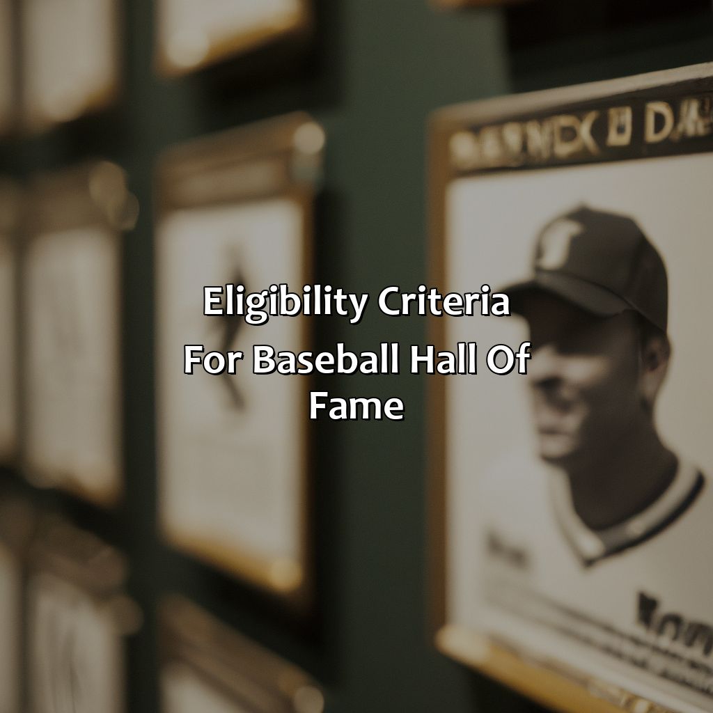 Eligibility criteria for Baseball Hall of Fame-how many years after retirement baseball hall of fame?, 