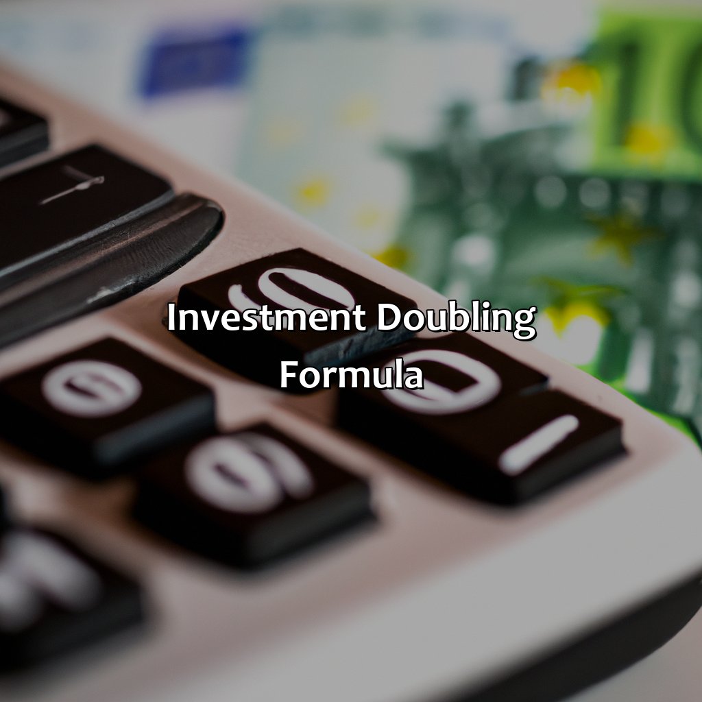 Investment Doubling Formula-how many years for investment to double?, 