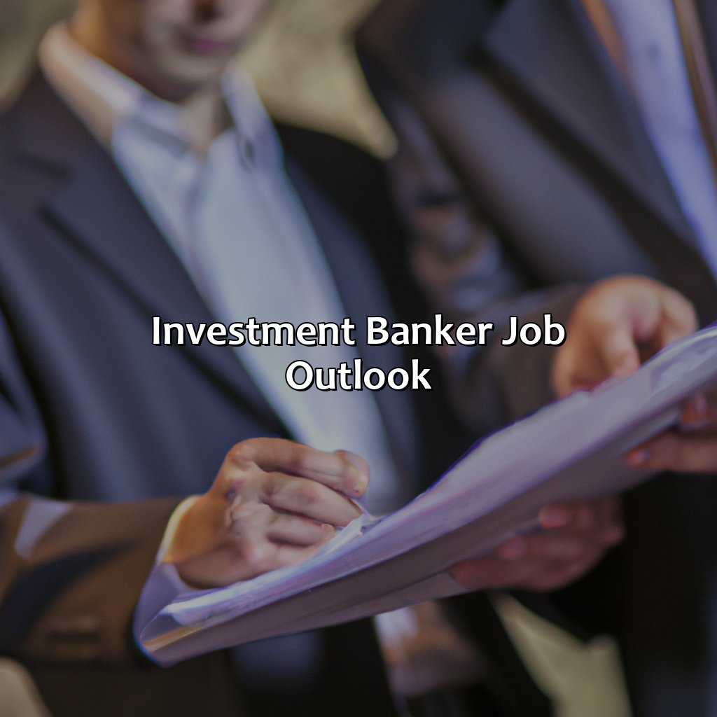 Investment Banker Job Outlook-how much do investment bankers make?, 