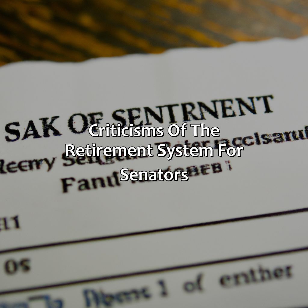 Criticisms of the retirement system for senators-how much do senators make in retirement?, 