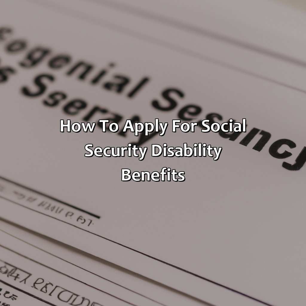 How to Apply for Social Security Disability Benefits-how much does social security pay for anxiety?, 