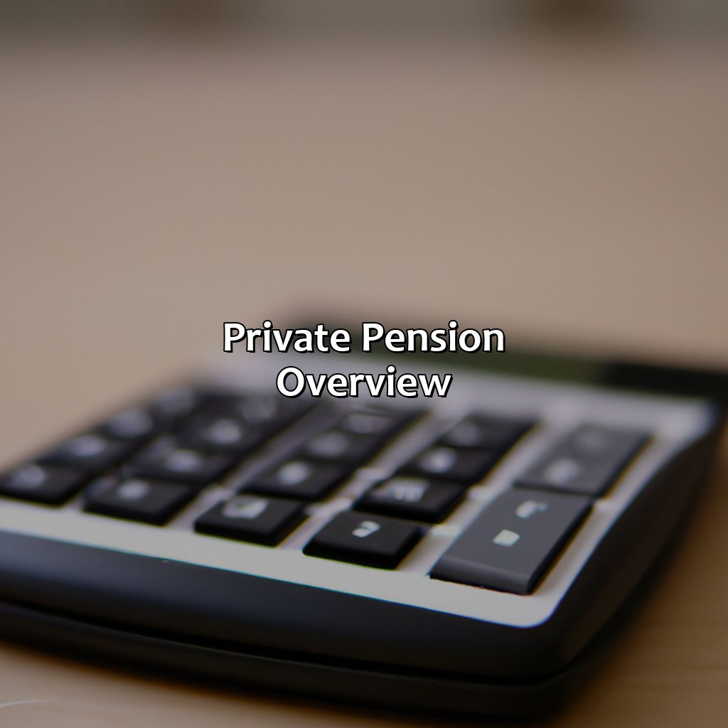 Private Pension Overview-how much does your private pension increase each year?, 