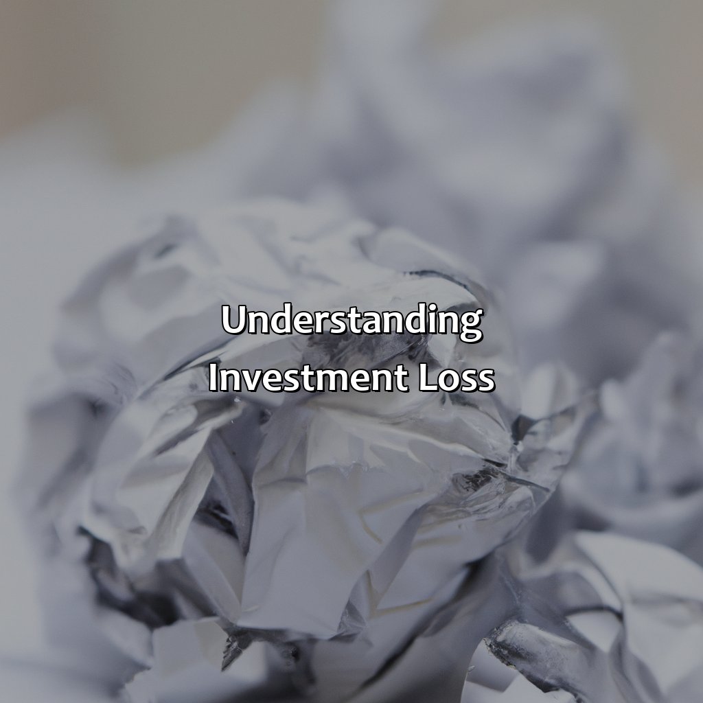 Understanding Investment Loss-how much investment loss can you write off?, 