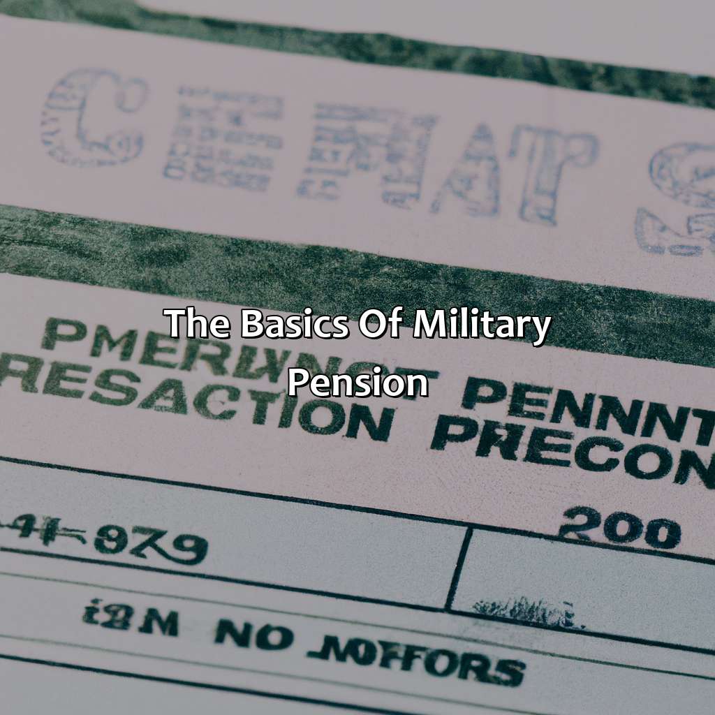 The Basics of Military Pension-how much is a military pension?, 