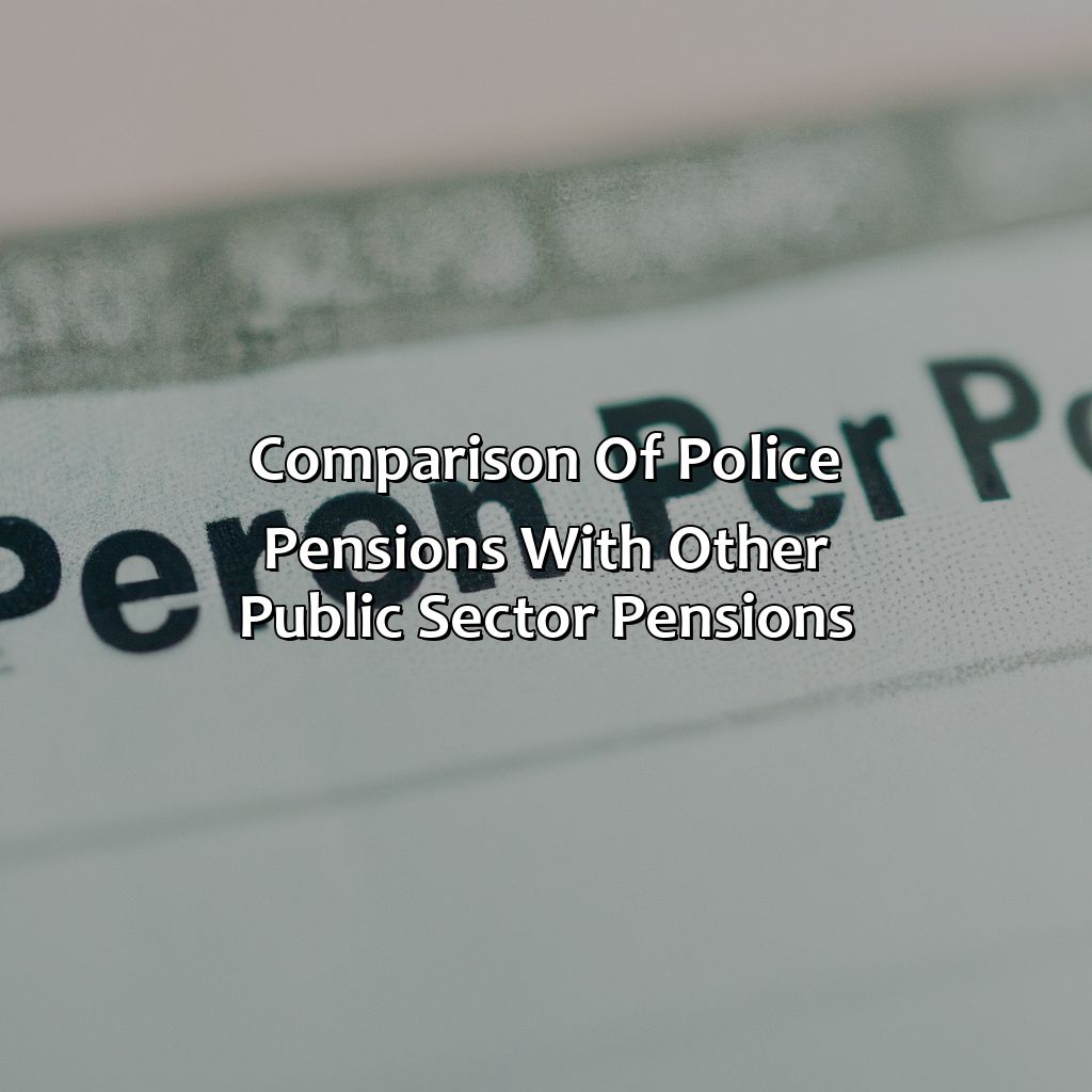 Comparison of Police Pensions with Other Public Sector Pensions-how much is a police pension?, 