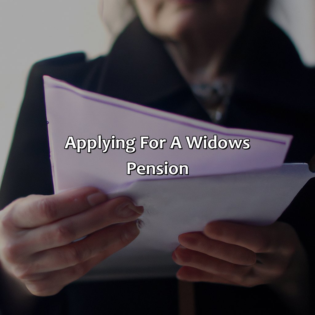 Applying for a widows pension-how much is a widows pension?, 