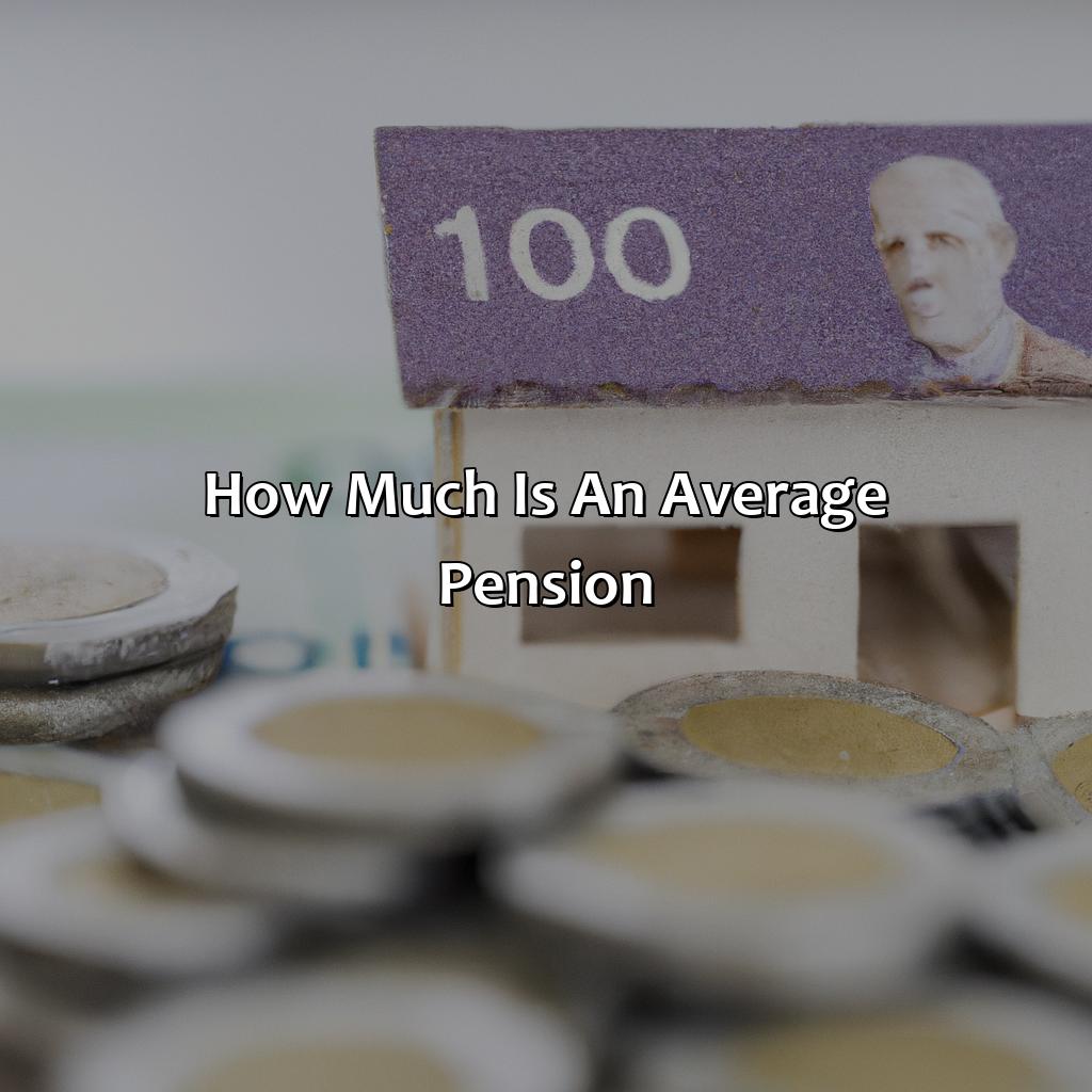 How much is an average pension?-how much is an average pension?, 