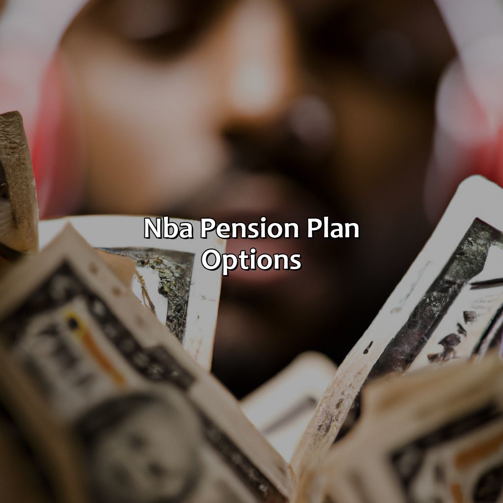 NBA Pension Plan Options-how much is an nba pension?, 