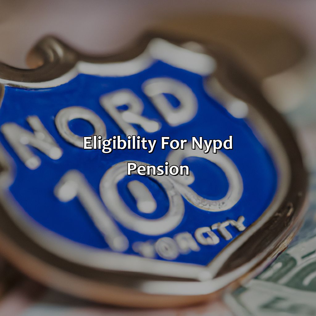 Eligibility for NYPD Pension-how much is nypd pension?, 