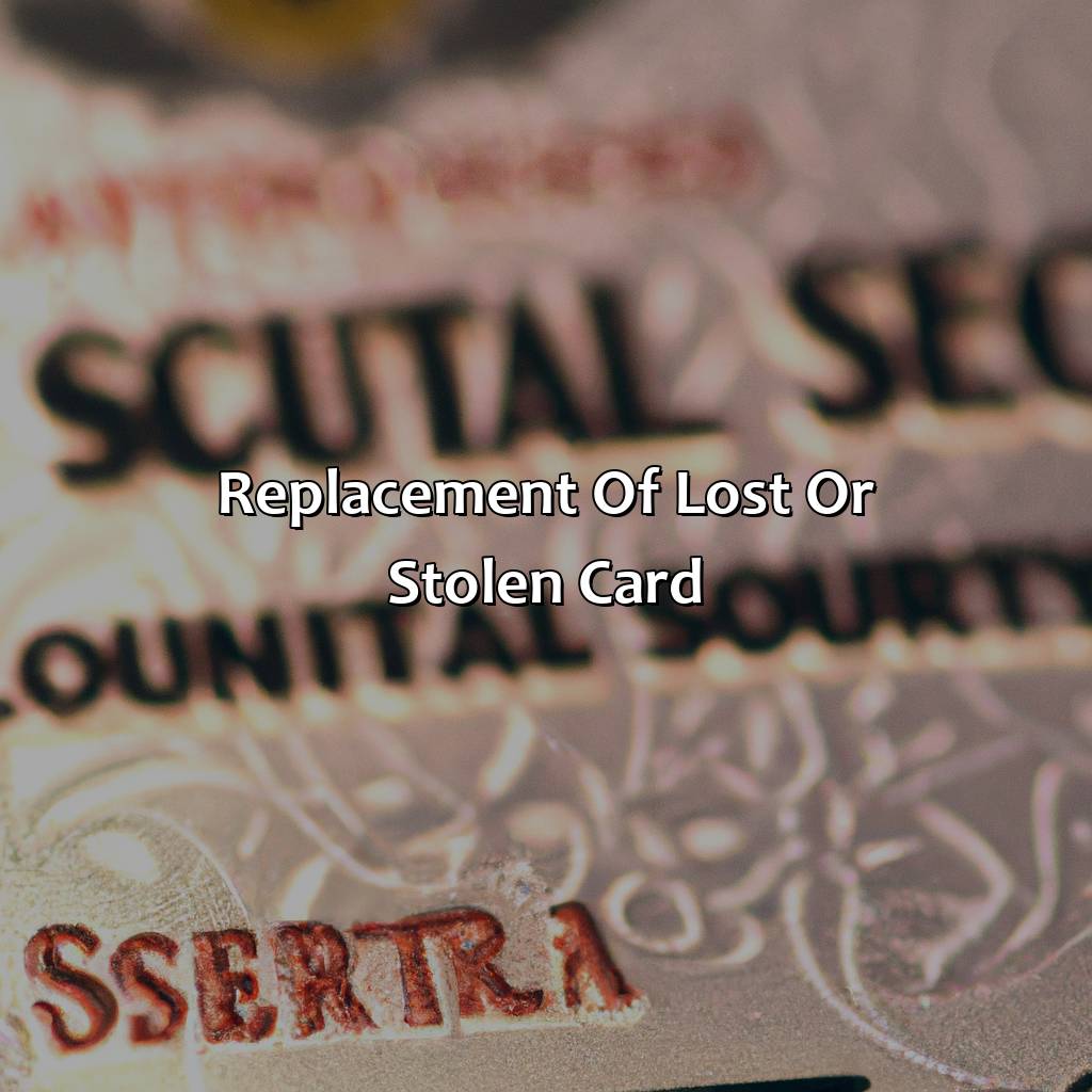 Replacement of Lost or Stolen Card-how much is social security card?, 