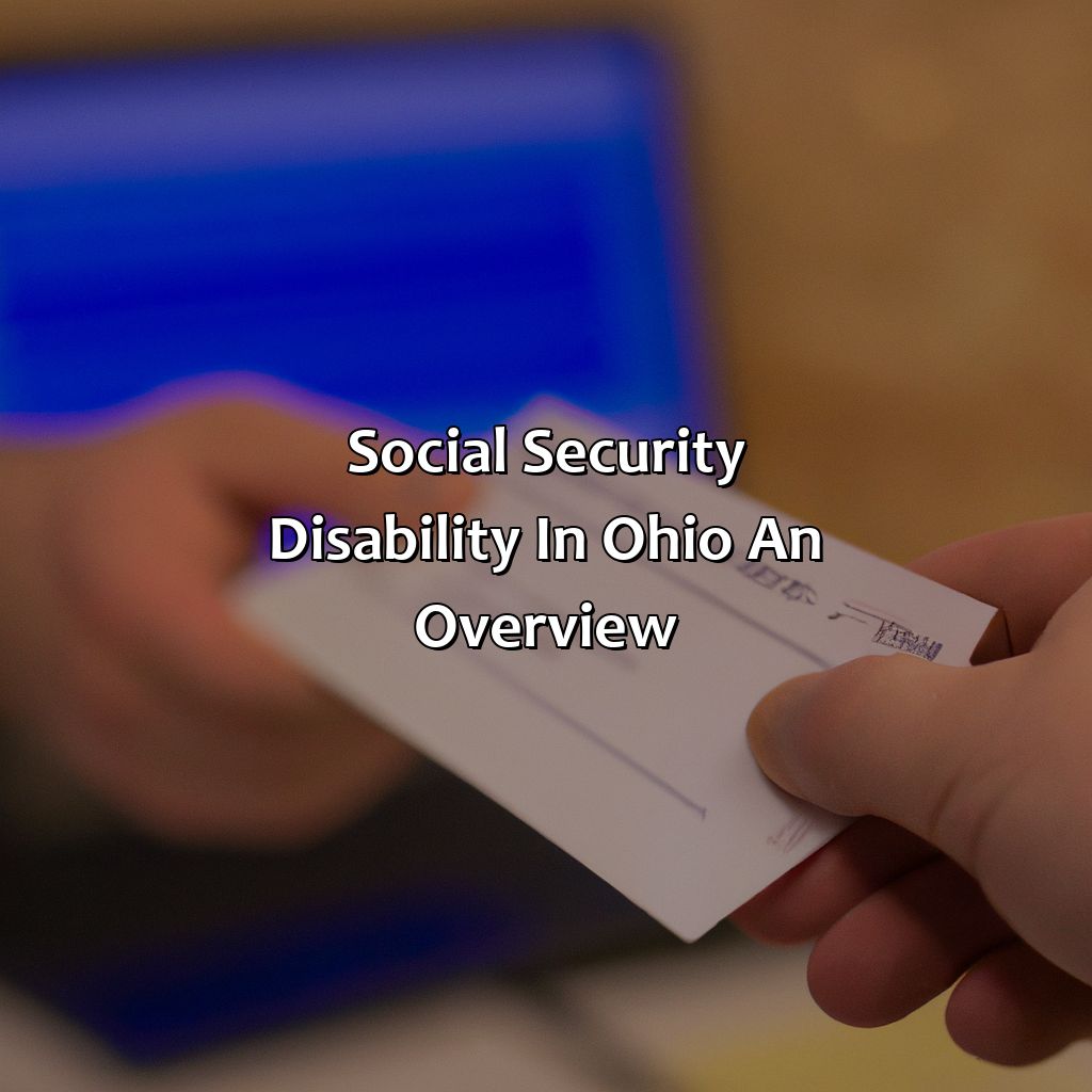 Social Security Disability in Ohio: An Overview-how much is social security disability in ohio?, 