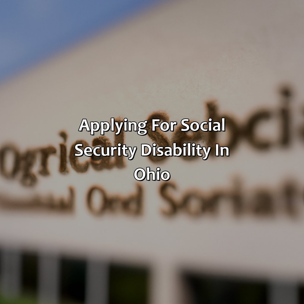 Applying for Social Security Disability in Ohio-how much is social security disability in ohio?, 