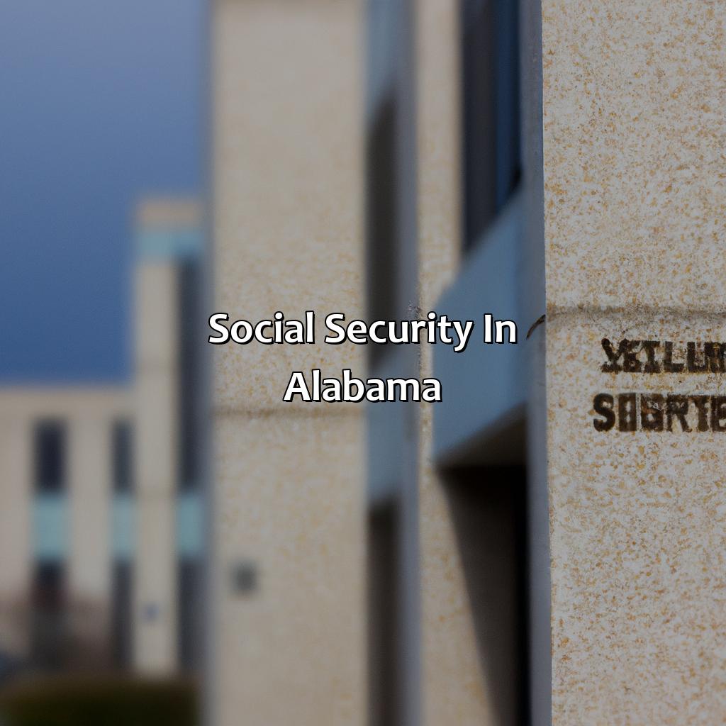 Social Security in Alabama-how much is social security in alabama?, 