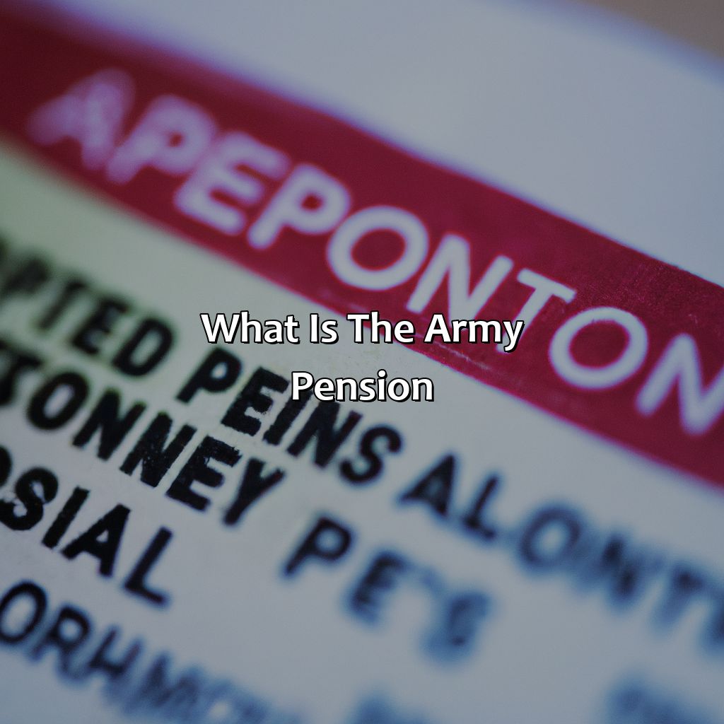 What is the Army Pension?-how much is the army pension?, 