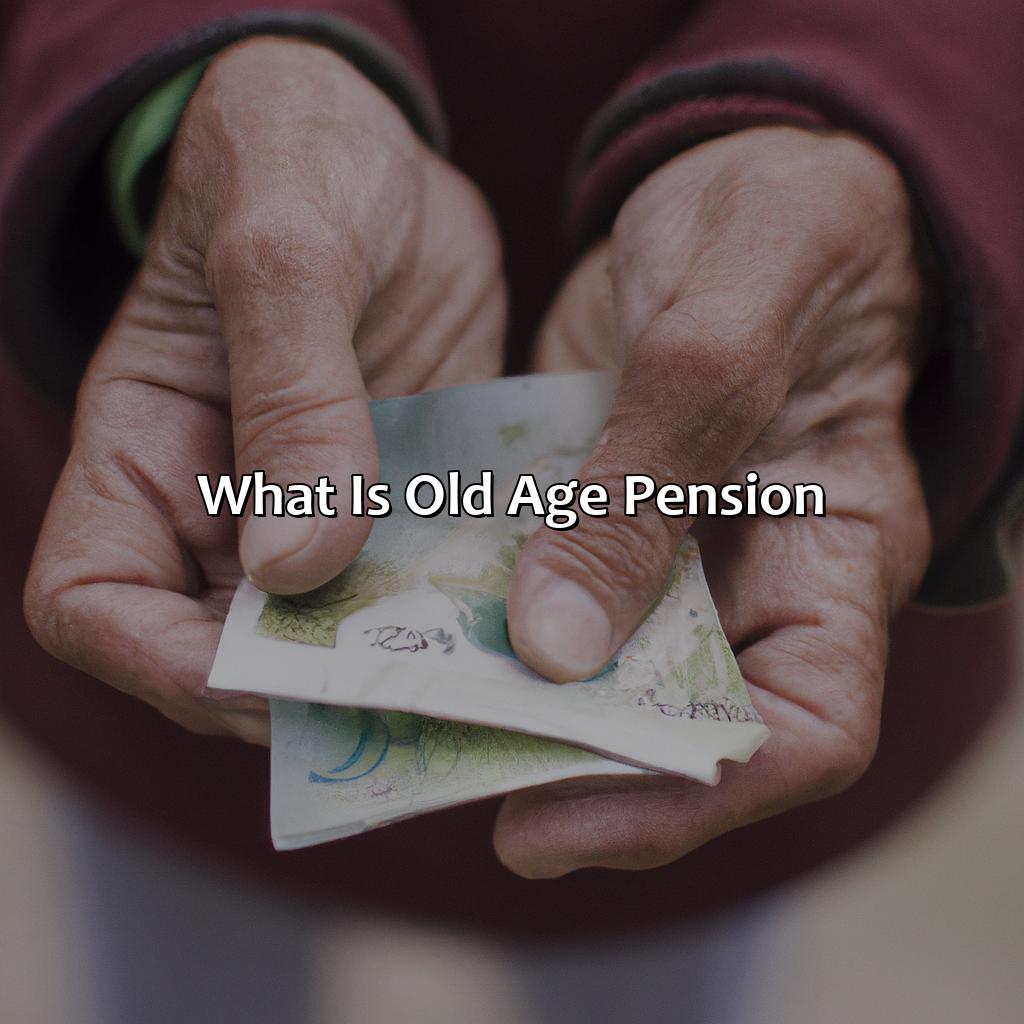 How Much Is The Old Age Pension? Retire Gen Z