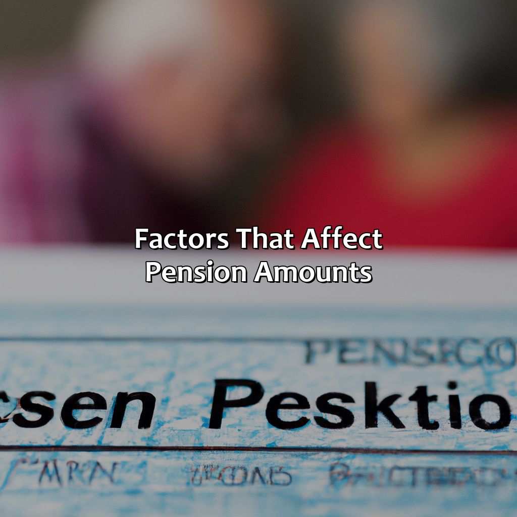 Factors that affect pension amounts-how much is the pension in the usa?, 