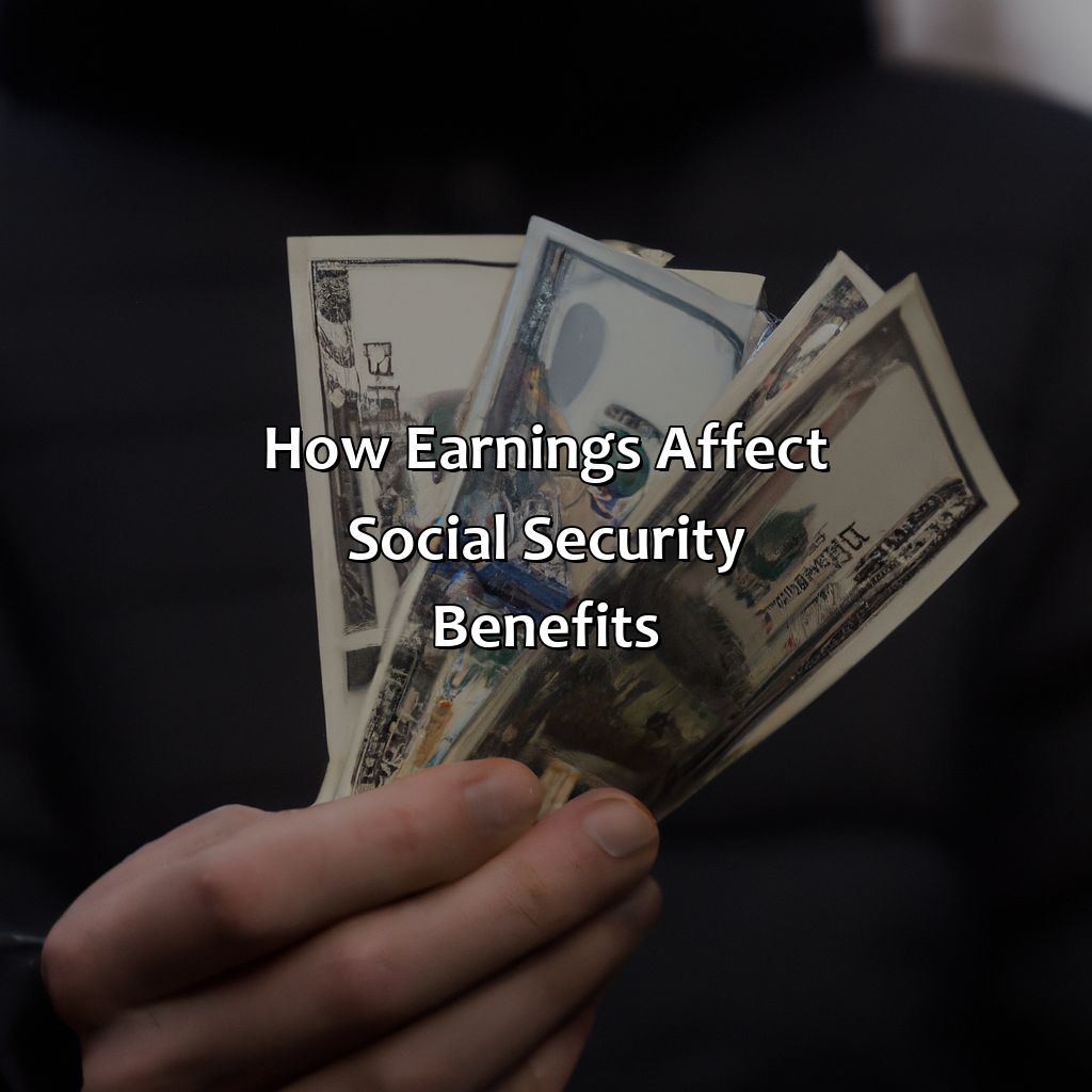 How Earnings Affect Social Security Benefits-how much money can you win before it affects your social security?, 