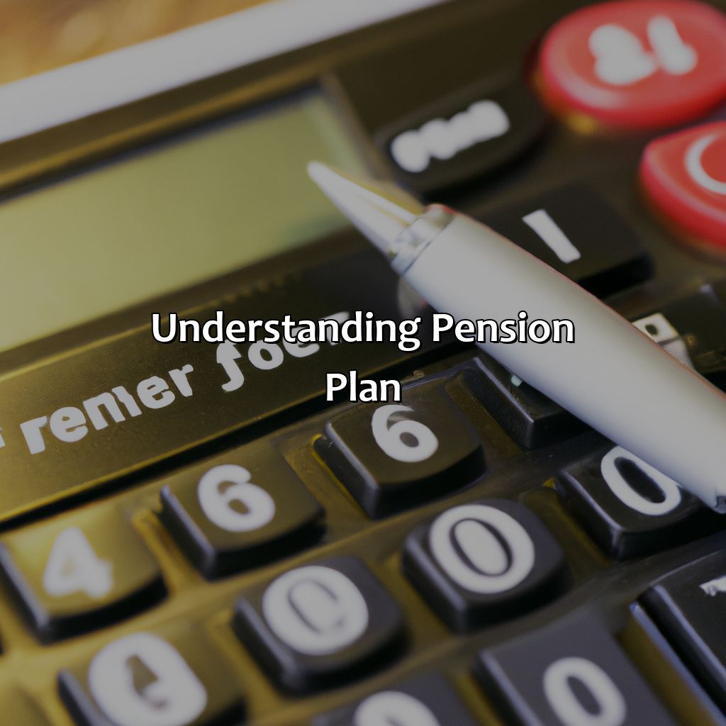 Understanding Pension Plan-how much pension will i get after 15 years?, 