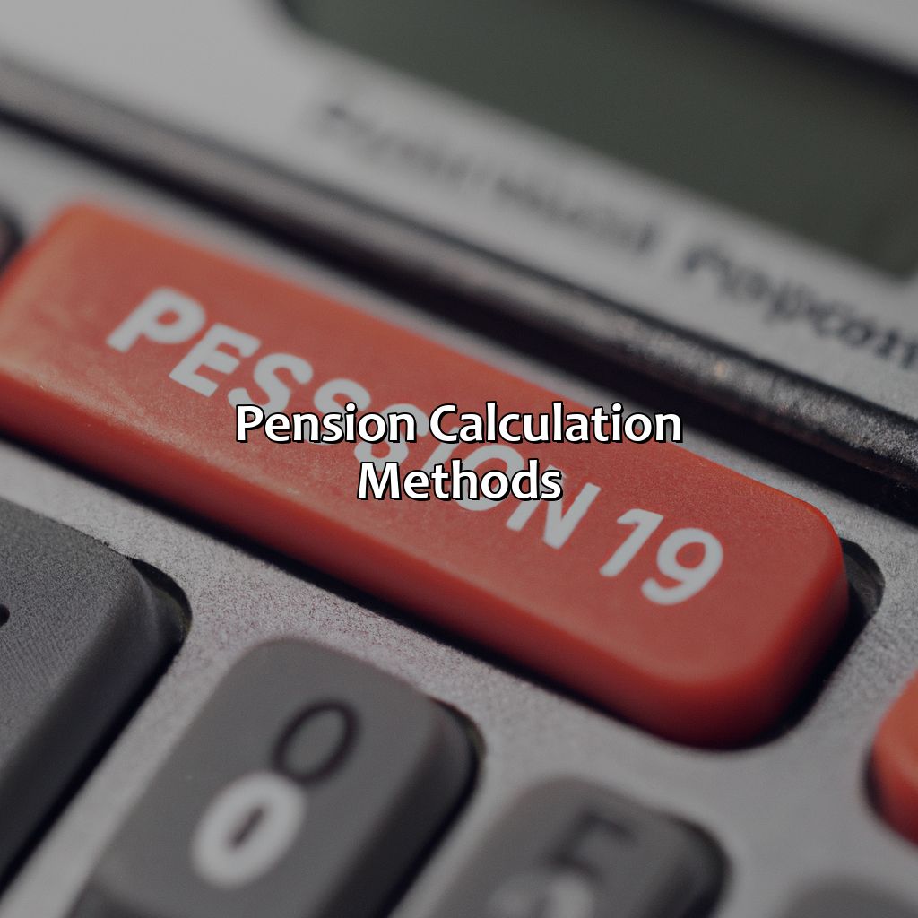 Pension Calculation Methods-how much pension will i get calculator?, 