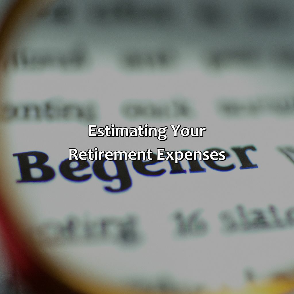 Estimating Your Retirement Expenses-how much should i have in my pension?, 