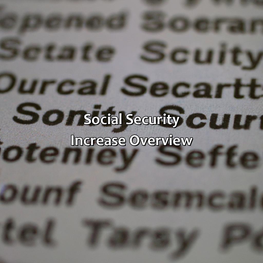 Social Security Increase Overview-how much social security increase?, 