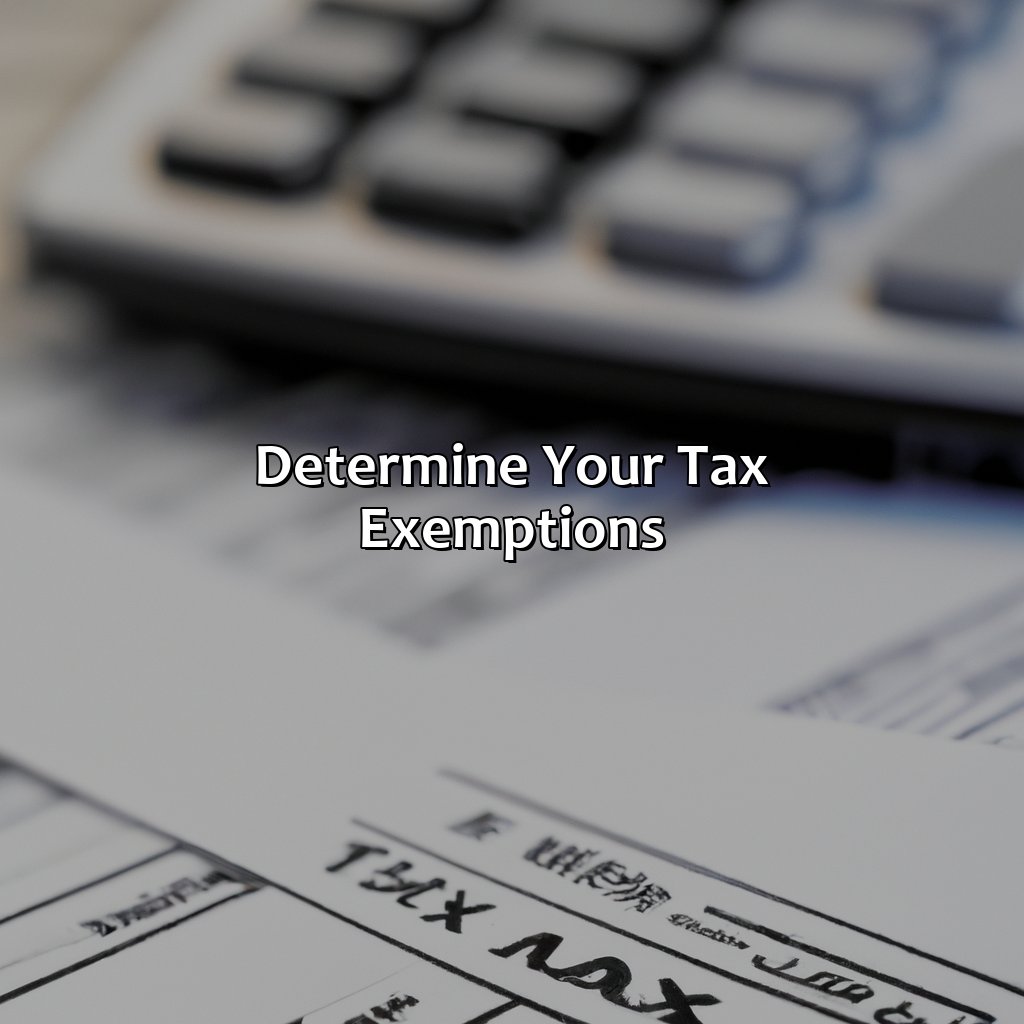 Determine Your Tax Exemptions-how much state tax should i withhold from my pension?, 