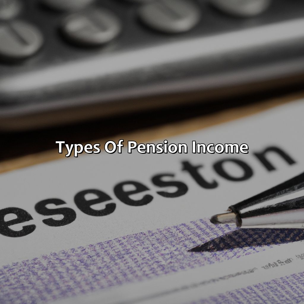 Types of Pension Income-how much tax do you pay on pension?, 