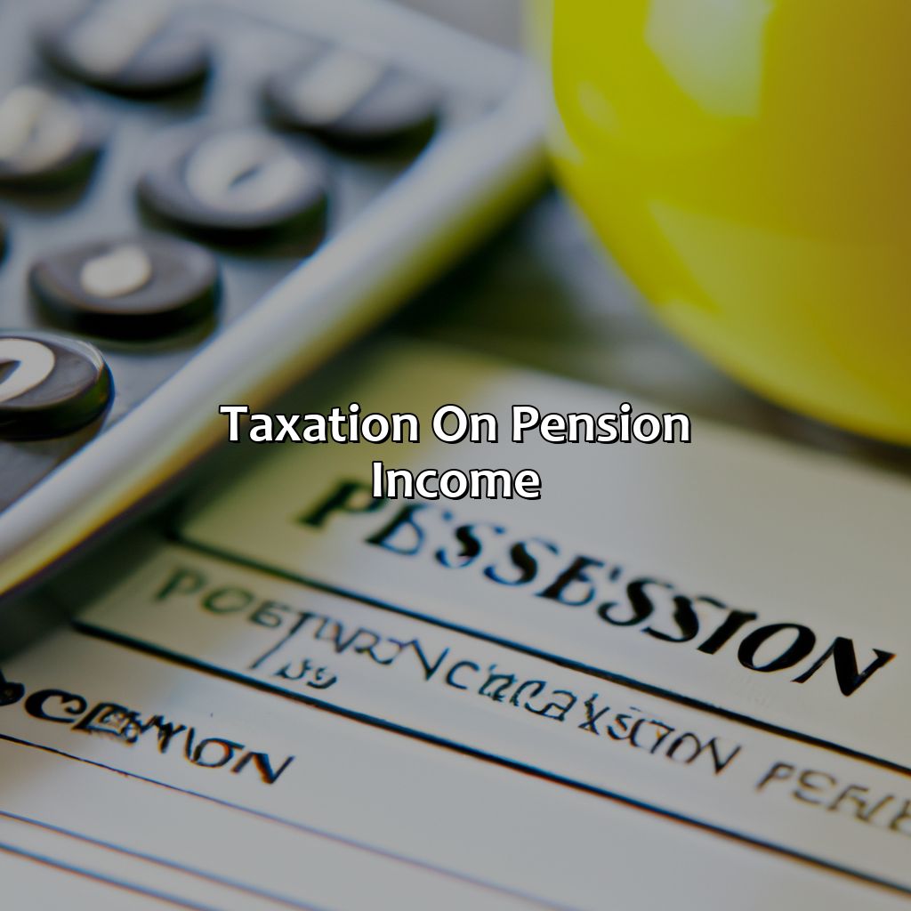 Taxation on Pension Income-how much tax do you pay on pension?, 