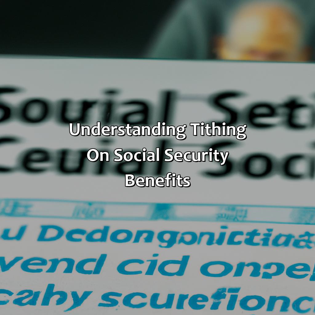 Understanding Tithing on Social Security Benefits-how much to tithe on social security?, 