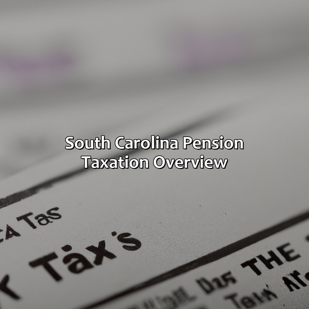 how-much-will-my-pension-be-taxed-in-south-carolina-retire-gen-z