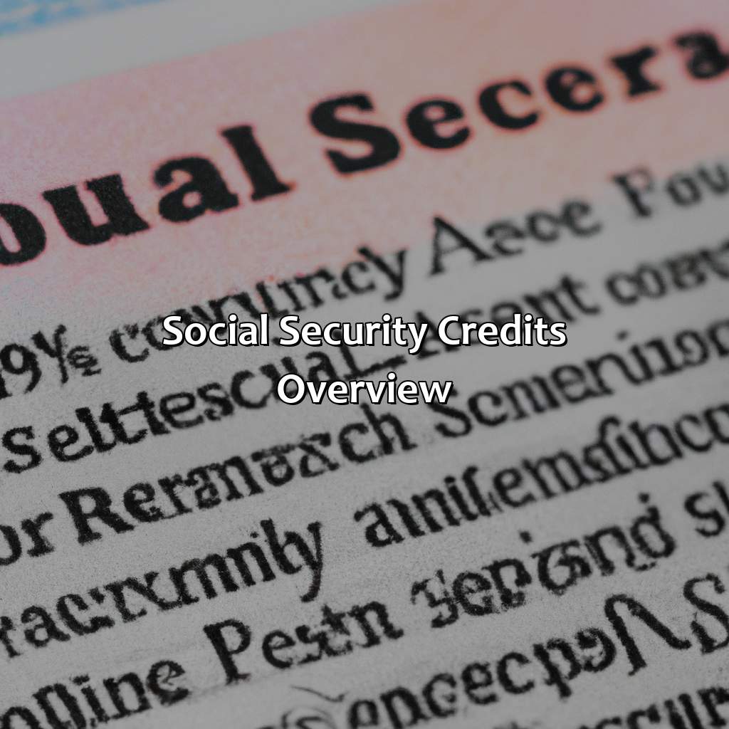 Social Security Credits Overview-how social security credits work?, 