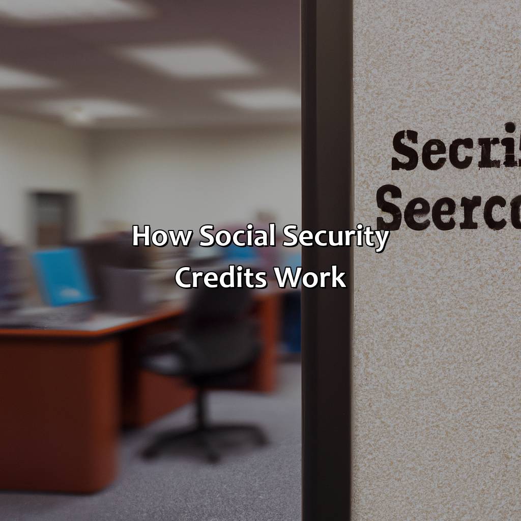 How Social Security Credits Work?