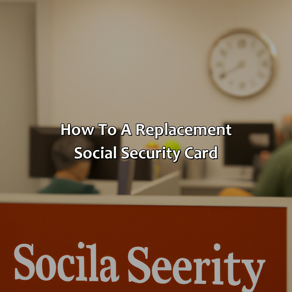 How To A Replacement Social Security Card? - Retire Gen Z