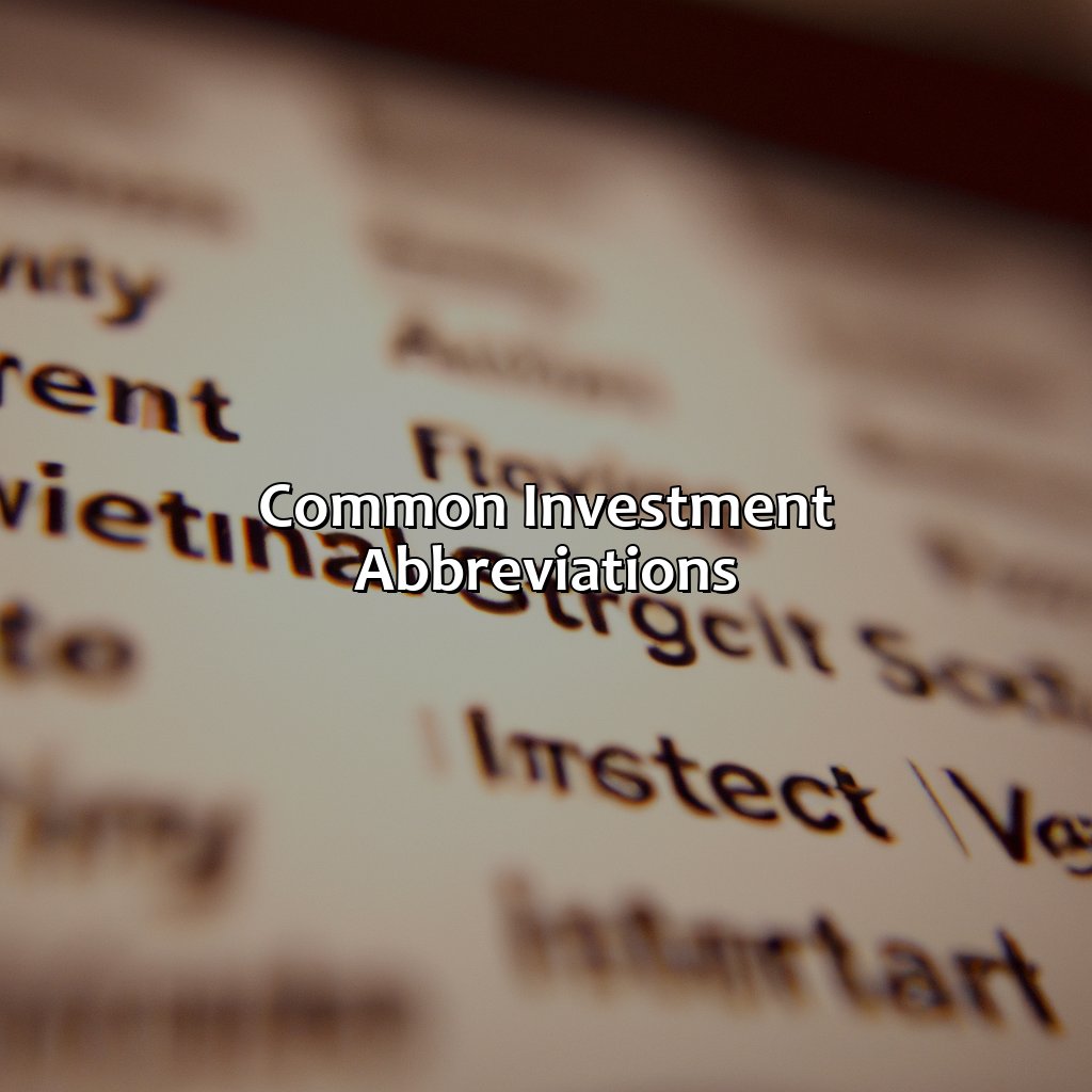 Common Investment Abbreviations-how to abbreviate investment?, 