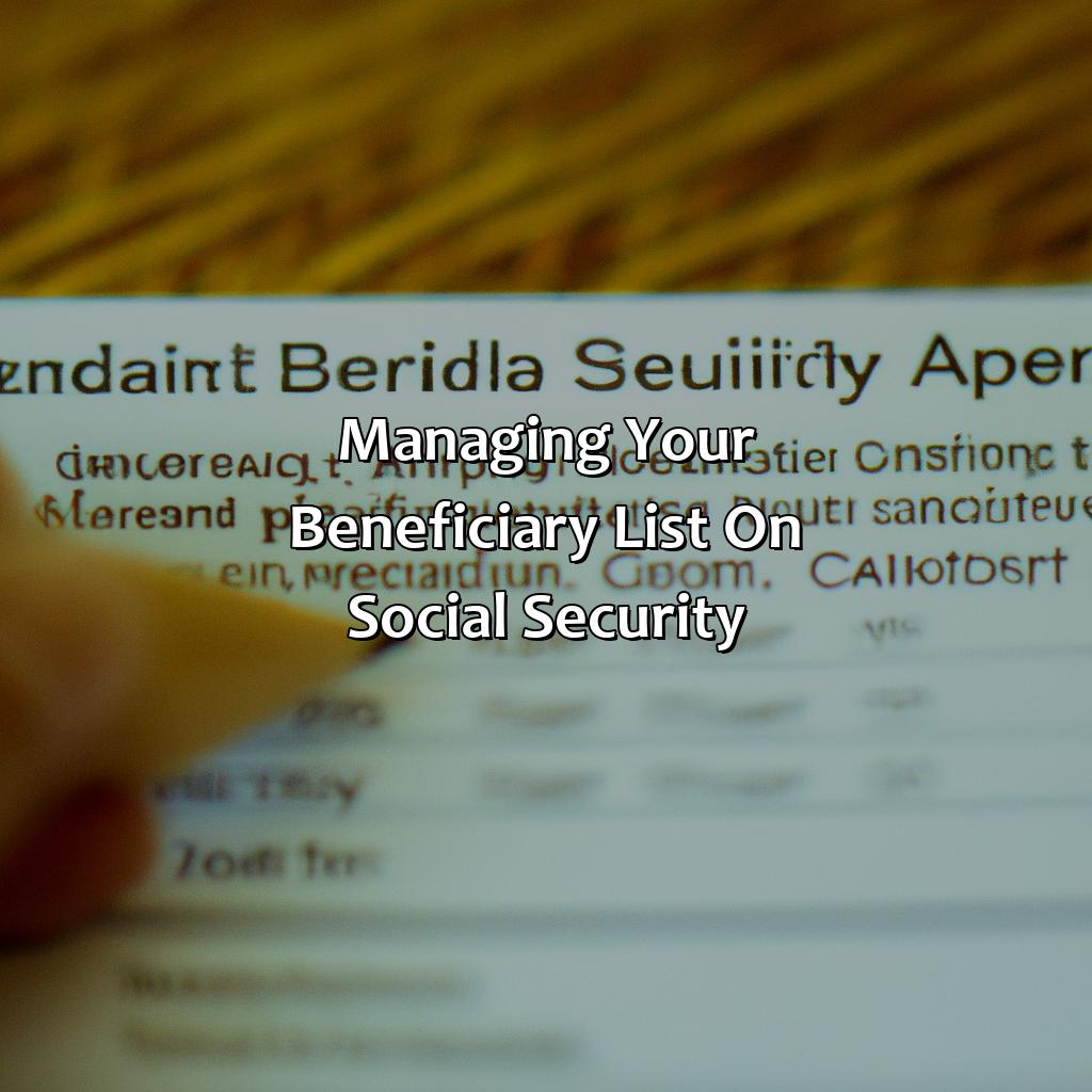 Managing Your Beneficiary List on Social Security-how to add beneficiary to social security?, 