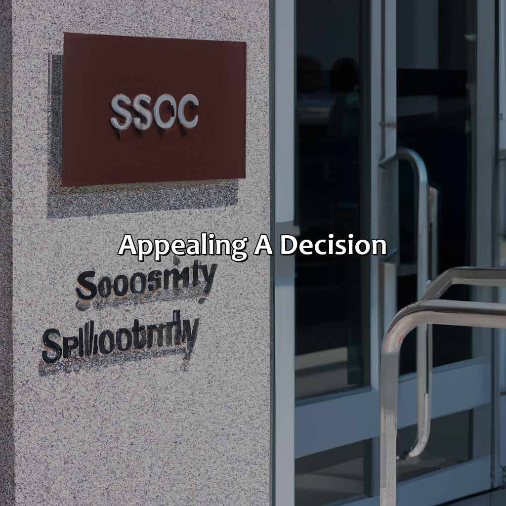 Appealing a Decision-how to appeal social security retirement benefits?, 