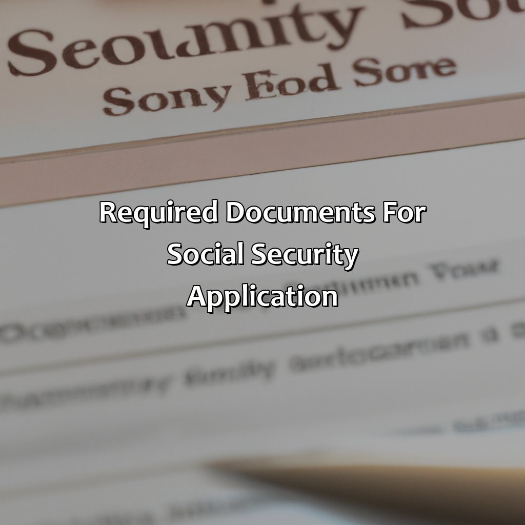 Required Documents for Social Security Application-how to apply for social security?, 