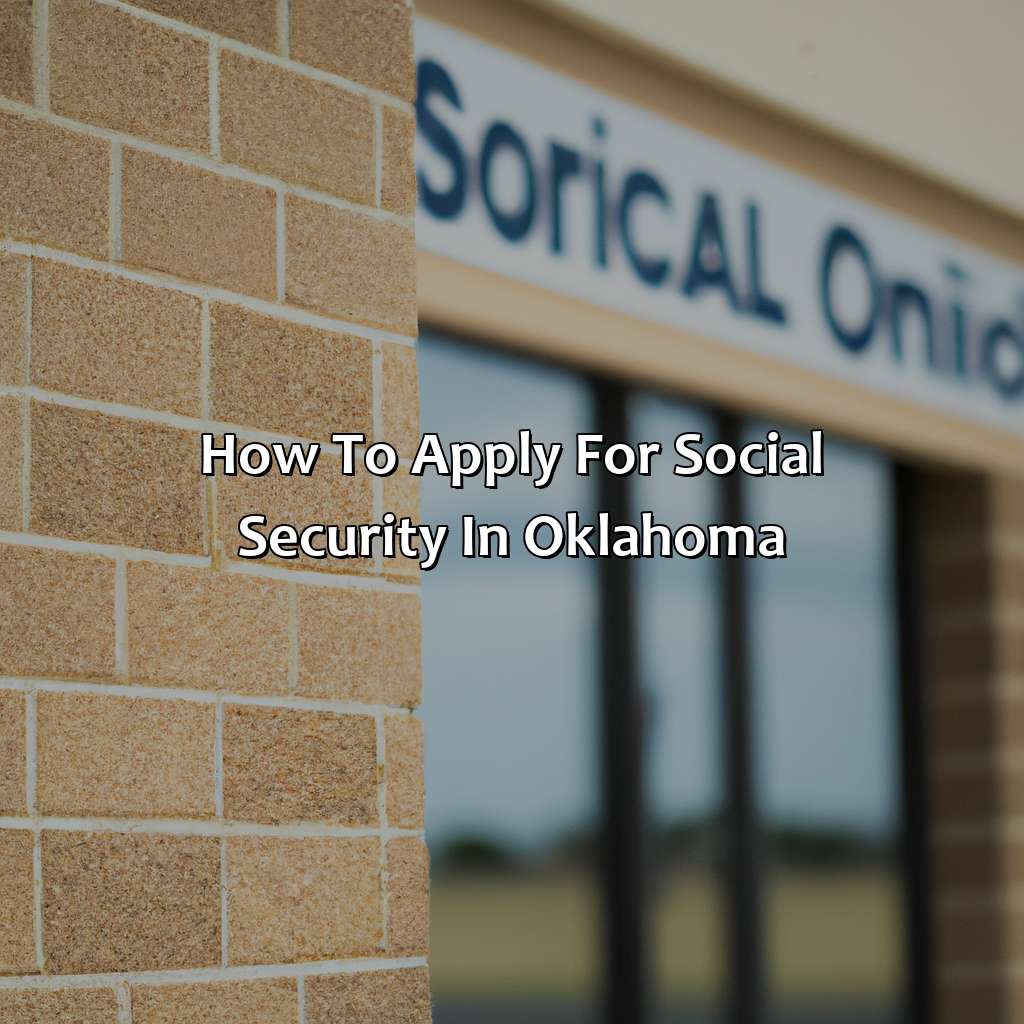 how to apply for social security in oklahoma?,