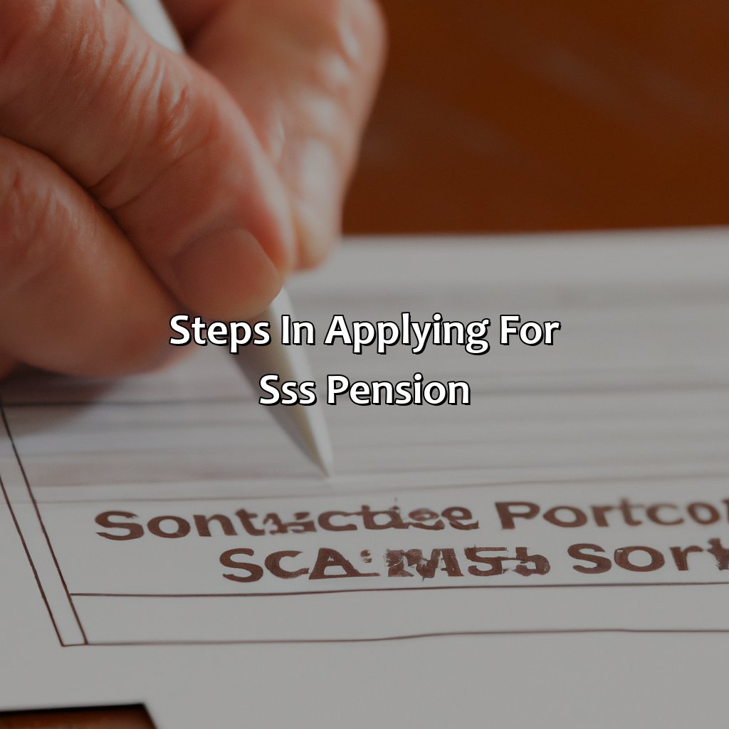 Steps in Applying for SSS Pension-how to apply for sss pension in the philippines?, 