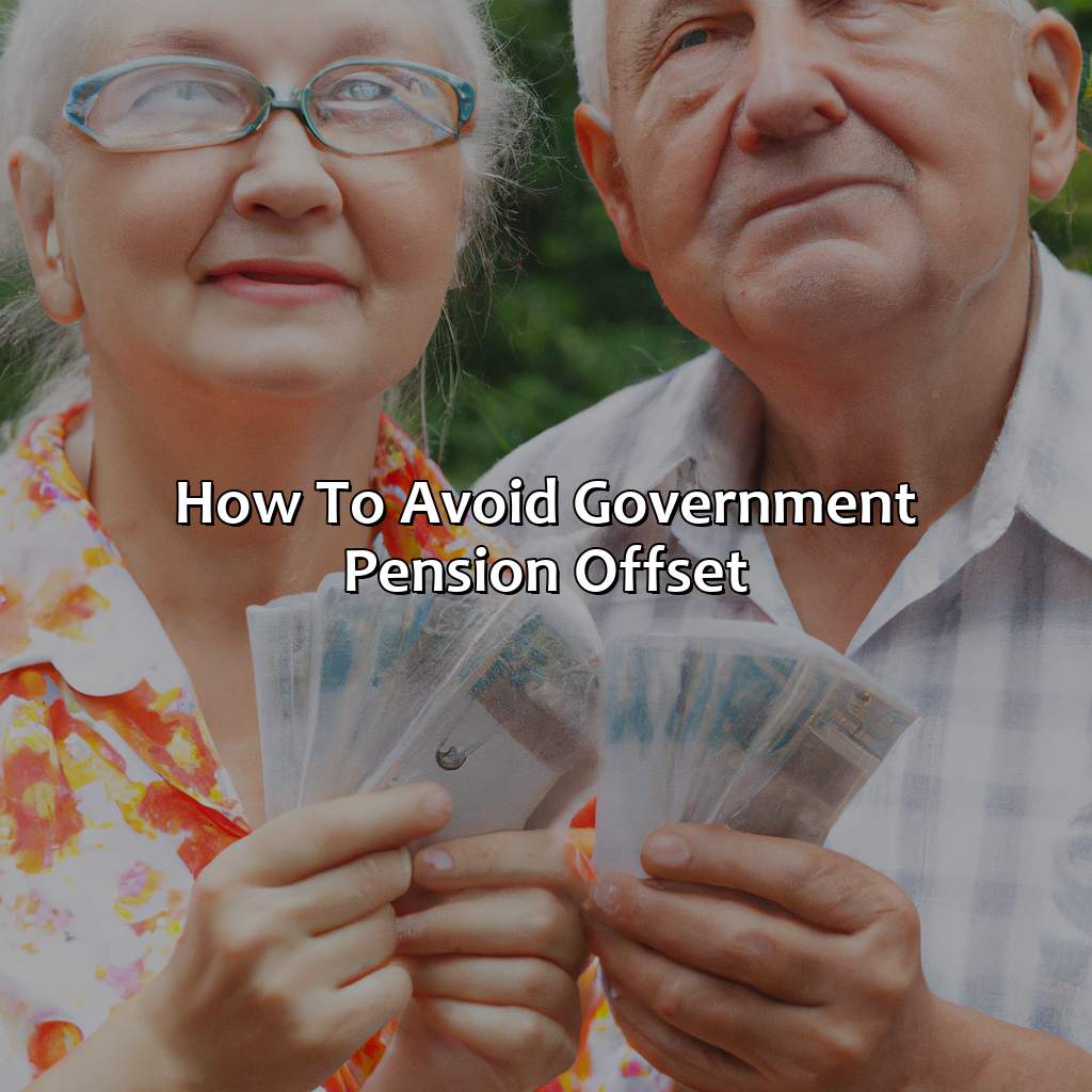 how-to-avoid-government-pension-offset-retire-gen-z
