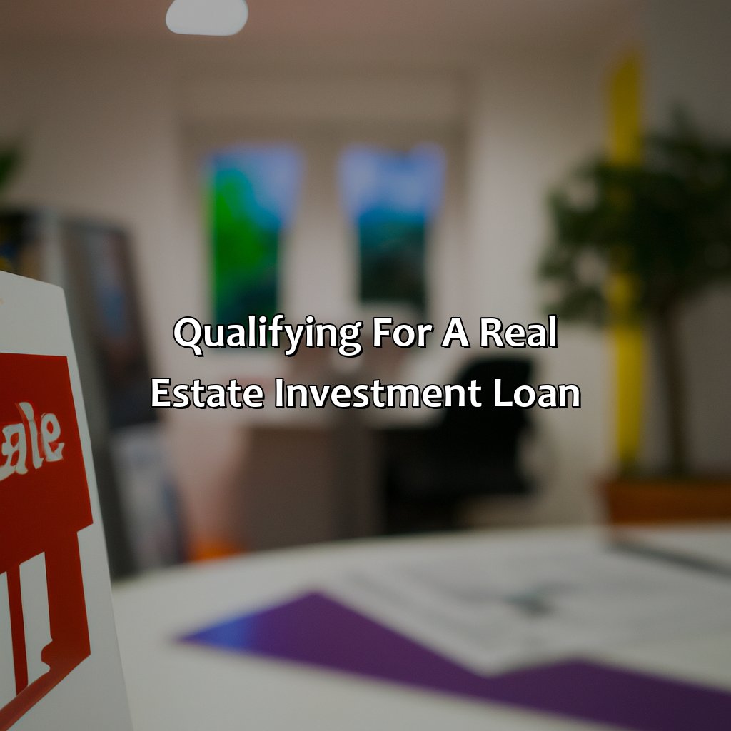 Qualifying for a Real Estate Investment Loan-how to borrow money for real estate investment?, 