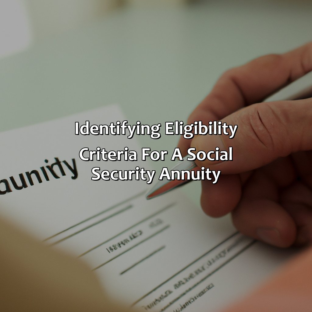 Identifying Eligibility Criteria for a Social Security Annuity-how to buy a social security annuity?, 