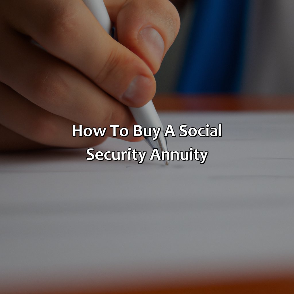 How To Buy A Social Security Annuity?