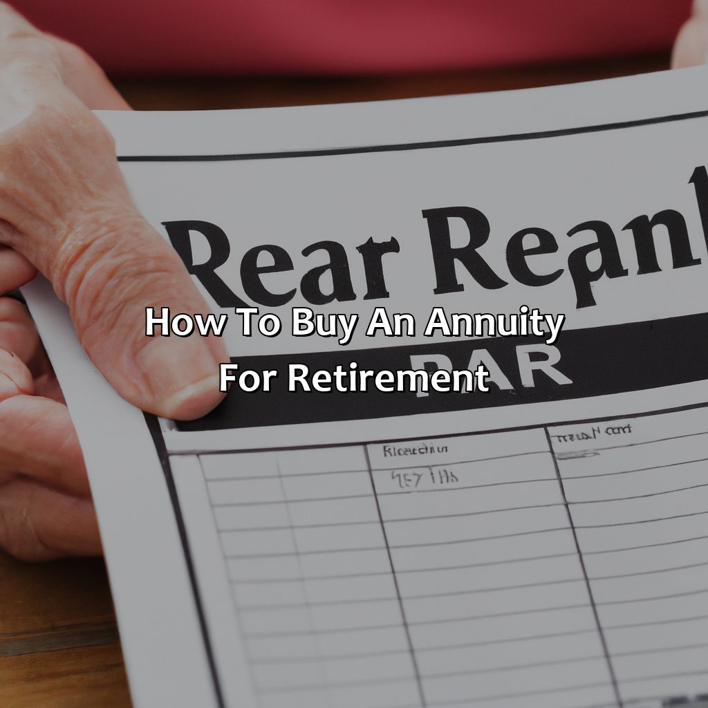 How To Buy An Annuity For Retirement?