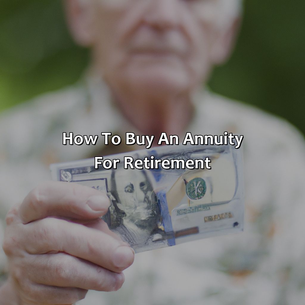 How to Buy an Annuity for Retirement-how to buy an annuity for retirement?, 