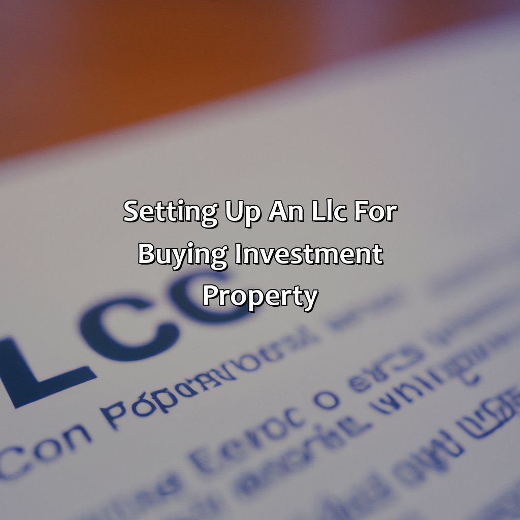 Setting up an LLC for buying investment property-how to buy investment property with llc?, 