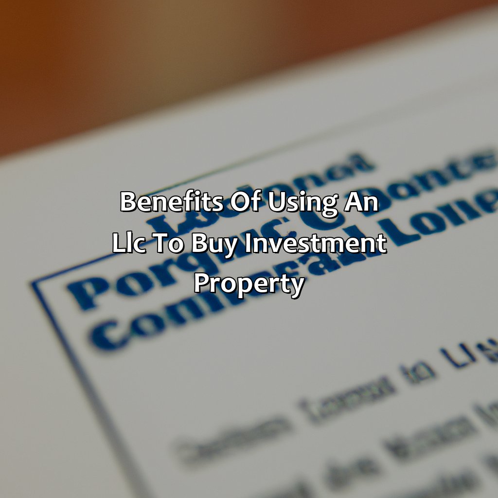 Benefits of using an LLC to buy investment property-how to buy investment property with llc?, 