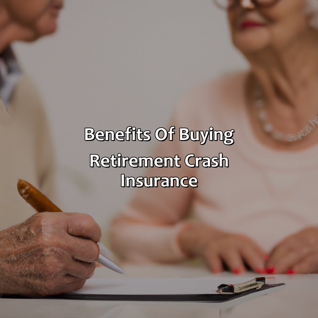 Benefits of Buying Retirement Crash Insurance-how to buy retirement crash insurance?, 