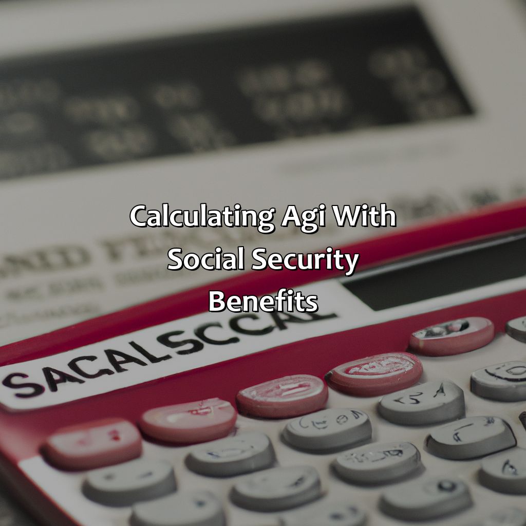 How To Calculate Agi With Social Security? Retire Gen Z