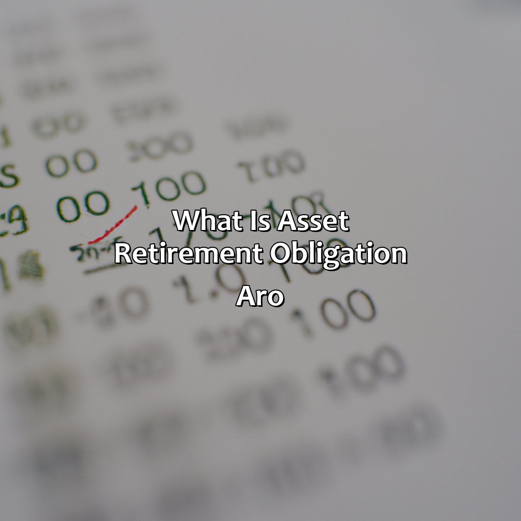 What is Asset Retirement Obligation (ARO)?-how to calculate asset retirement obligation?, 